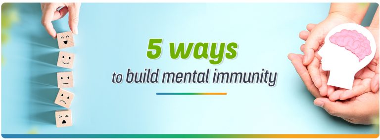 5 ways to build mental immunity copy